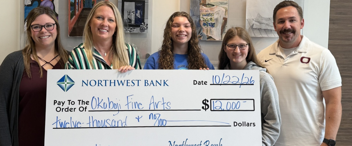 Rachael Heurtz-Nelson (Okoboji Fine Arts representative), Nicole Evans, (Northwest Bank Lakes Market President), student representatives, Elliana Antoine and Anna Quanbeck, and Eric Clouse (Activities Director)