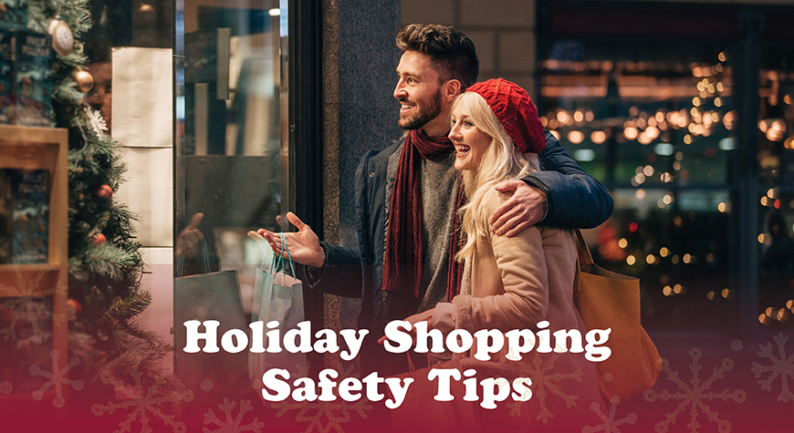 Holiday Shopping Safety Tips - Image looking at Christmas items 