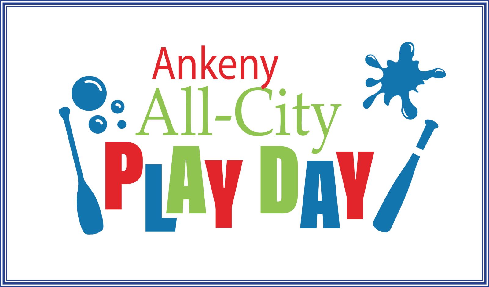 Ankeny All City Play Day