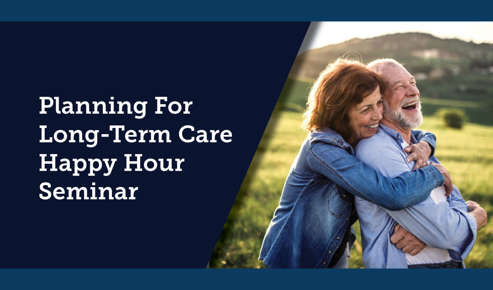 Planning For Long-Term Care Seminar  | Omaha, NE
