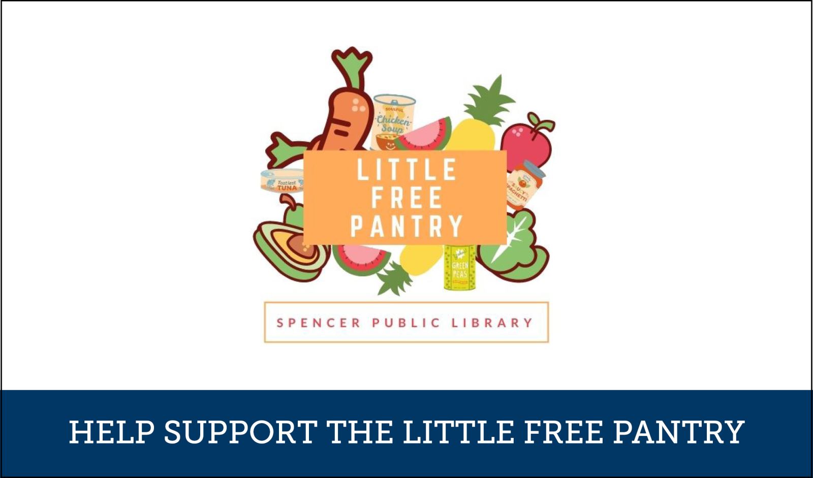 Little Free Pantry Donation | Spencer, IA