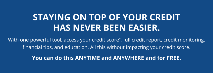 Staying on top of your credit has never been easier. Get free reports, monitoring, tips & more.